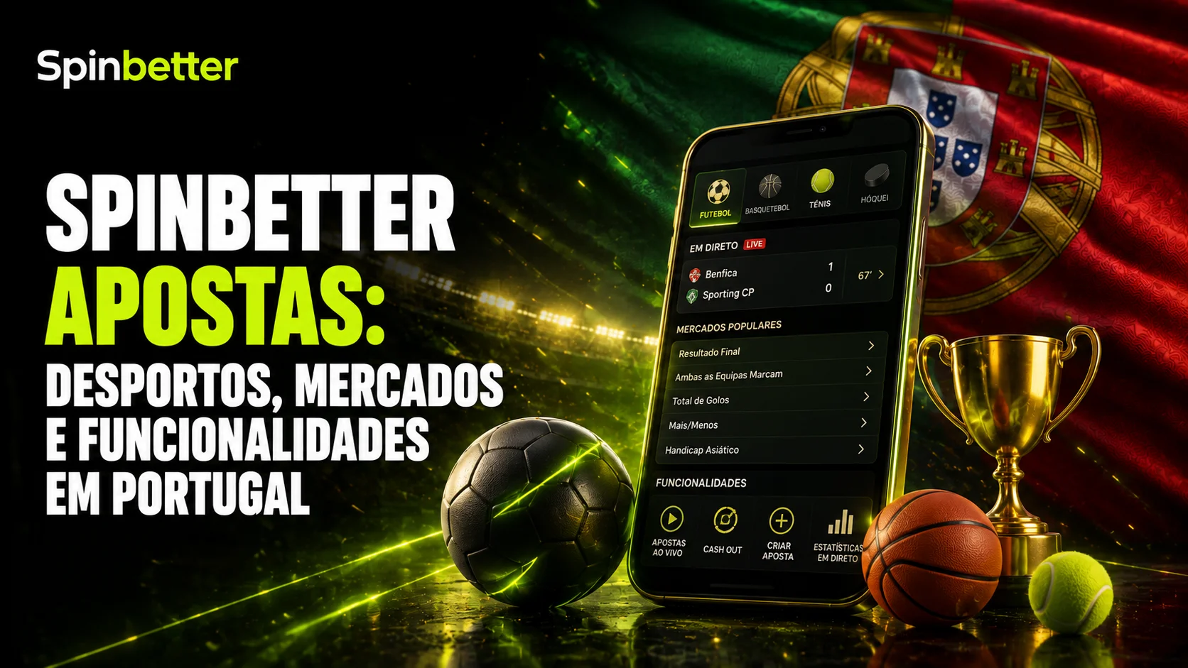 Spinbetter apostas: desportos, mercados e funcionalidades em Portugal